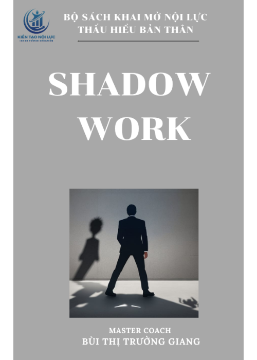 Ebook 2: Shadow Work ( Giải Mã Bóng Tối & Chữa Lành Nỗi Đau )
